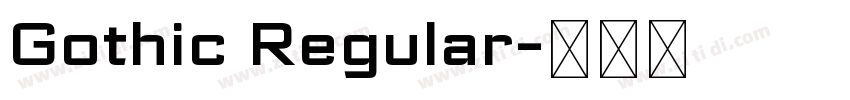 Gothic Regular字体转换